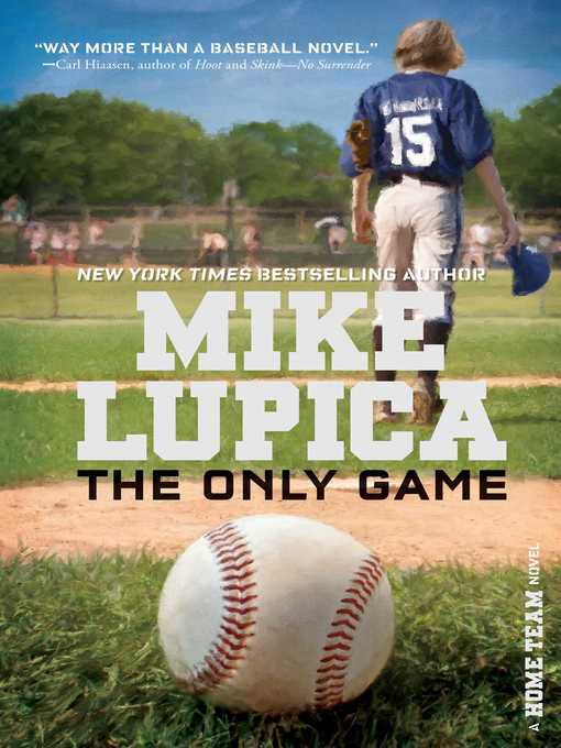 Title details for The Only Game by Mike Lupica - Wait list